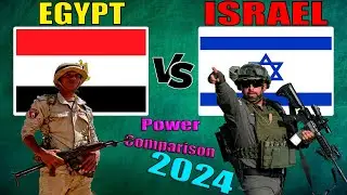 Egypt vs Israel Military Power Comparison 2024 | Israel vs Egypt Military Power 2024