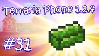 LP. HM. Terraria Phone 1.2.4 #31 (Необычная ферма хлорофита)