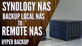 How to Backup a Synology NAS to a Remote Synology NAS using Hyper Backup!