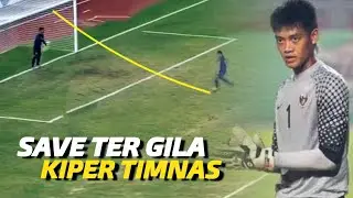 DAPAT PENGAKUAN DARI ASIA !!! Inilah Save Paling Gila Kiper Timnas Indonesia