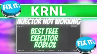 KRNL Best Executor : How to Fix Injecting Not Working KRNL Errors (2021)