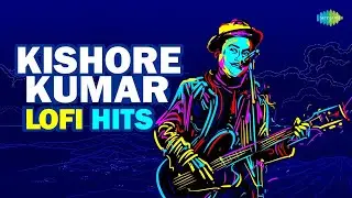 Kishore Kumar LoFi Songs | Best of Bollywood LoFi Mix Playlist |Bheegi Bheegi Raaton Mein |Raat Kali