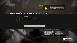 Titanfall 2 - Error Connection to server timed out [Explained]