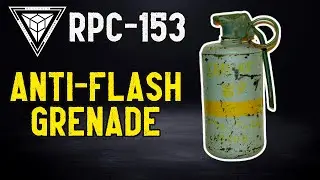 RPC-153 Anti-Flash Grenade (RPC Authority Readings)