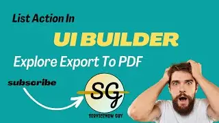 UI Builder : List Action | Export only Selected Items From List