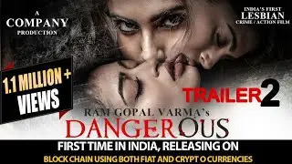 Dangerous Trailer  | India's First 'Lesbian' Crime/ Action Film | Naina Ganguly | Apsara Rani