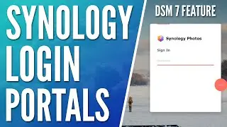 Use Login Portals to Individually Access Synology Applications