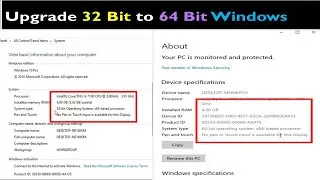 Upgrade 32 Bit to 64 Bit Windows 10 free