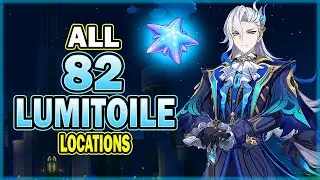 All 82 Lumitoile Locations - Efficient Farming Route - Clorinde & Neuvillette Ascension Material