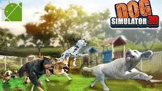 Dog Simulator 3D Games - Android Gameplay HD