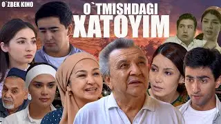 O`tmishdagi xatoyim (O`zbek kino) Утмишдаги хатойим