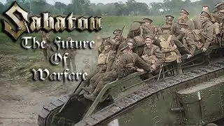 Sabaton - The Future of Warfare (Music Video)