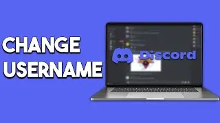 How To Change Discord Username 2023