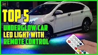 TOP 5: Best Underglow Car LED Light with Remote Control 2023