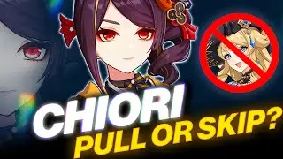 DONT PULL Chiori before watching this | Pre release analysis