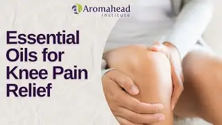 Essential Oil Recipe to Relieve Knee Pain