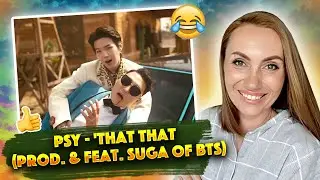 ОЧЕНЬ СМЕШНО / PSY - 'That That (prod. & feat. SUGA of BTS)/ REACTION FROM RUSSIA