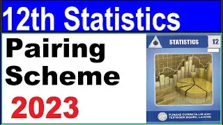 12th class statistics pairing scheme for 2nd year statistics 2023 for all punjab boards