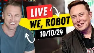 Stock Market Brief & Tesla 'We, Robot' Live Watch Party!