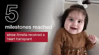 5 Milestones Reached Since Amelia Received a Heart Transplant | Counting on You