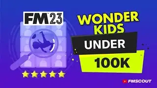 The CHEAPEST WONDERKIDS in FM23