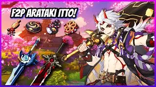 Arataki Itto Build F2P Level 90 !! [Genshin Impact]