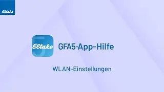 WLAN Einstellungen ändern - GFA5-App