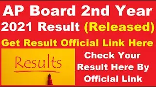 AP Board 2nd Year 2021 Result (Declared) - Steps To Check AP Intermediate 2nd Year Result 2021