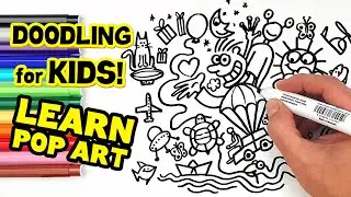 DOODLING FOR KIDS! (LEARN POP ART)