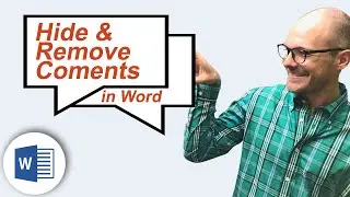 How to REMOVE and HIDE comments in Word (w/ Shortcuts)