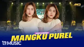 DIKE SABRINA - MANGKU PUREL Ft.BINTANG FORTUNA ( Official Music Video )