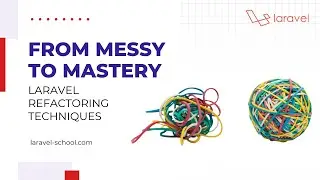 Messy to Mastery: Laravel Refactoring Techniques | Free Bangla Laravel Course | Laravel Bangla