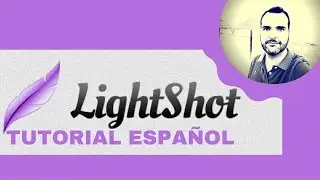 Lightshot Tutorial Español