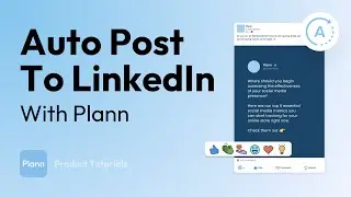 How to Create a LinkedIn Schedule that Auto Posts on Plann