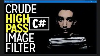 Crude High Pass Image Filter in C#