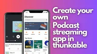 How to create a Podcast app in thunkable? | Part 1 | Thunkable tutorials | #tutorial #podcast  #