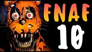 ФНАФ 10 ТРЕЙЛЕР 6 - FNAF 10 TRAILER 6 - FAN TRAILER FIVE NIGHTS AT FREDDY'S 10!