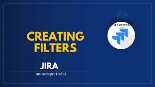 Creating Filters in JIRA