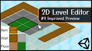 InGame Tilemap Editing - Part 9: Showing Previews On Their Target Tilemap - Unity Tutorial