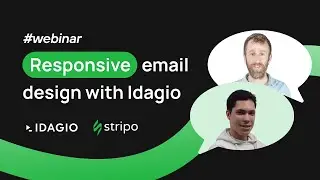 Creating a responsive email with Idagio