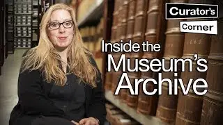 Behind the scenes in the Museum's archive I Curator's Corner S3 Ep2 