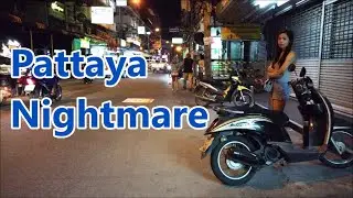 Pattaya is a Nightmare in January, 2021