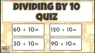 Division Quiz - Dividing by 10 for Kids