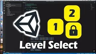 Unity Simple Level Select Menu Tutorial in 15 Minutes