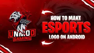 How to Make Esports Logo | Esports Logo Kaise Banaye | How to Make Gaming Esports Logo