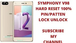 Symphony V98 Hard Reset 100%pin& pattern lock unlock