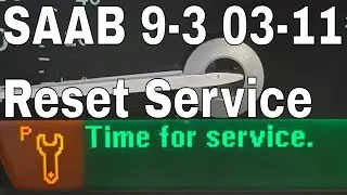 Saab 9-3 Time For Service Light Reset Service Indicator Service Warning Message