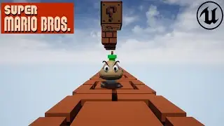 I Made Super Mario Bros In Unreal Engine 4