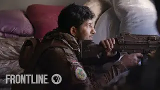 “There’s an ISIS Fighter in This House” | Mosul | FRONTLINE