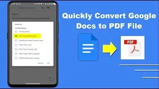 How to Convert Google Docs to PDF File on Android